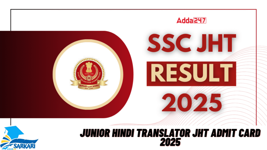 Junior Hindi Translator JHT Admit Card 2025