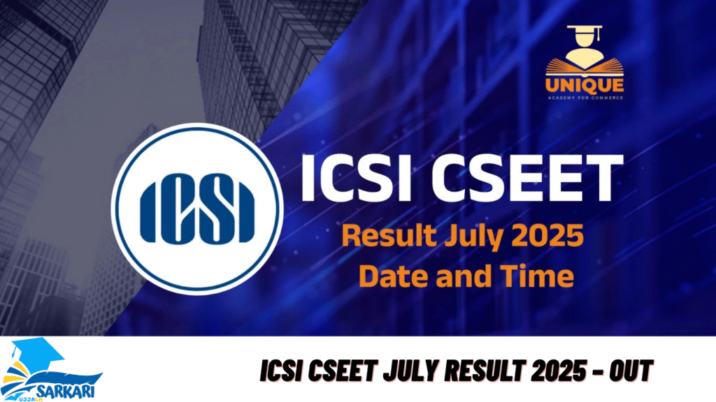 ICSI CSEET July Result 2025 – Out