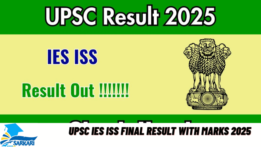 UPSC IES ISS Final Result with Marks 2025
