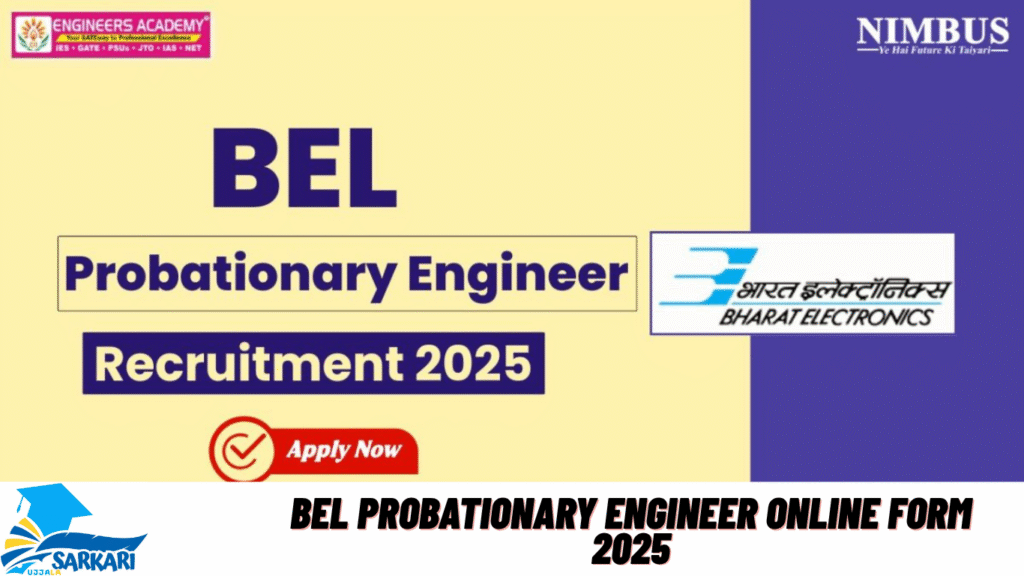BEL Probationary Engineer Online Form 2025
