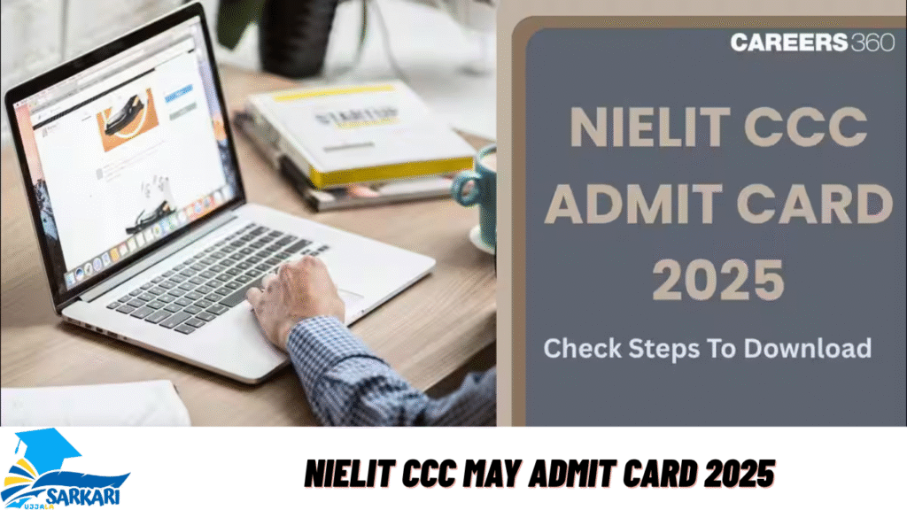 NIELIT CCC May Admit Card 2025