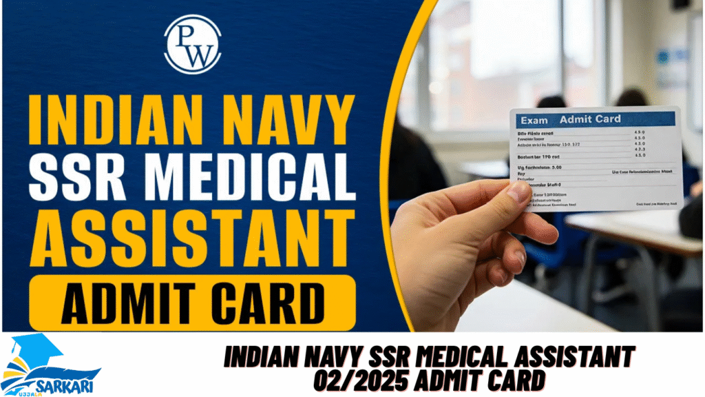 Indian Navy SSR Medical Assistant 02/2025 Admit Card