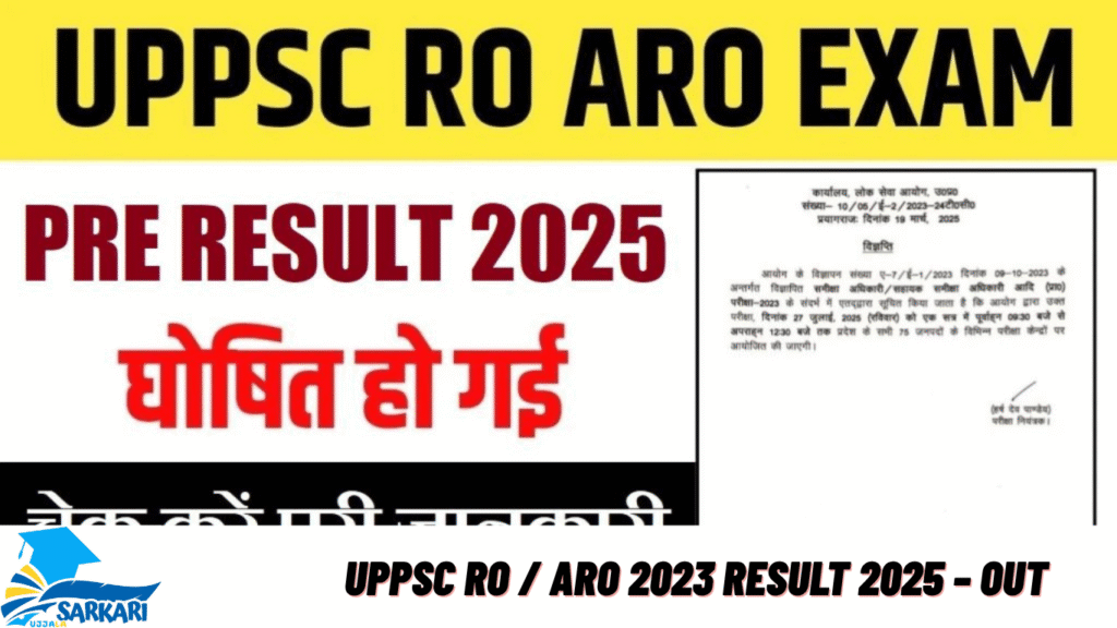 UPPSC RO / ARO 2023 Result 2025 – Out