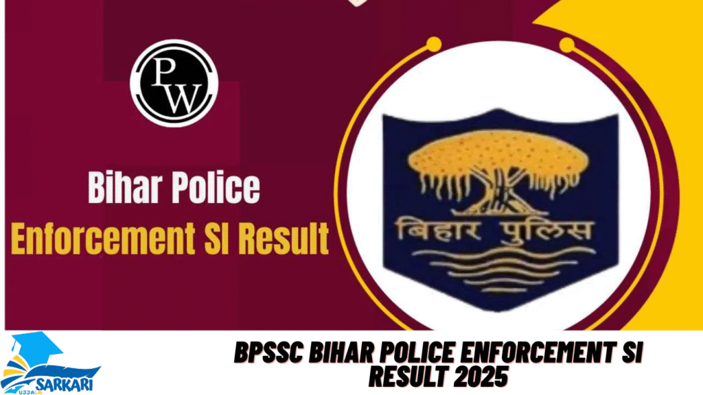BPSSC Bihar Police Enforcement SI Result 2025