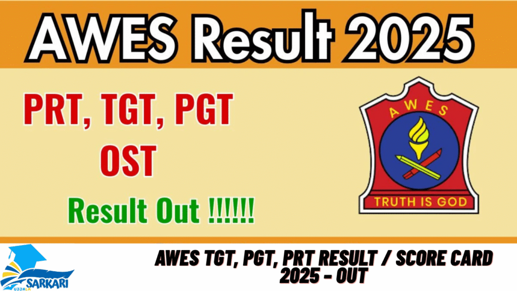 AWES TGT, PGT, PRT Result / Score Card 2025 – Out
