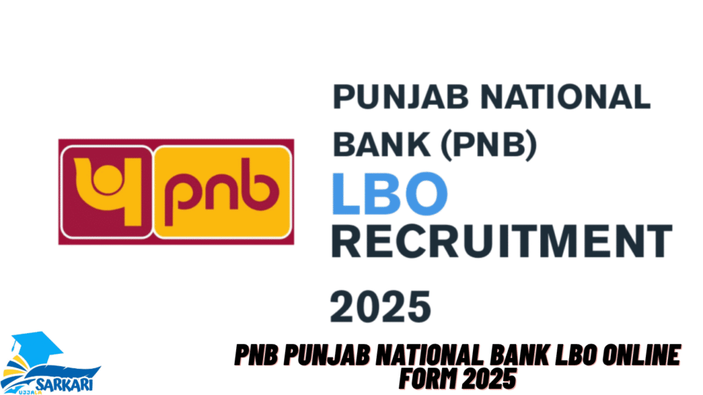 PNB Punjab National Bank LBO Online Form 2025