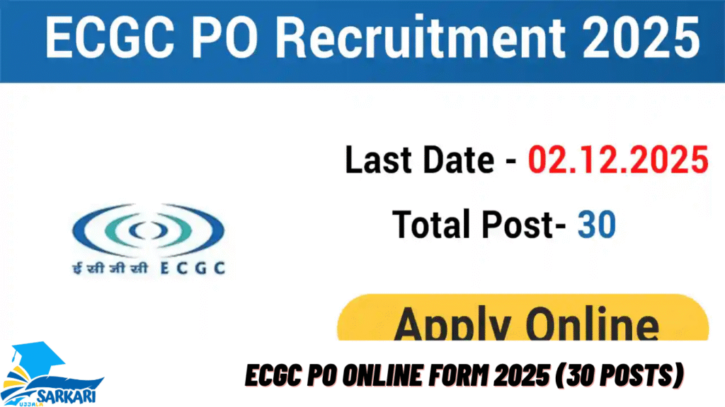 ECGC PO Online Form 2025 (30 Posts)