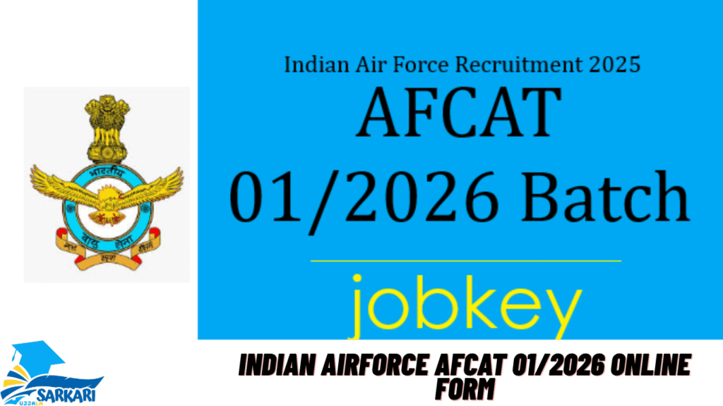 Indian Airforce AFCAT 01/2026 Online Form