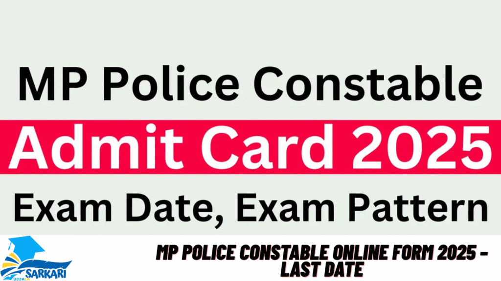 MP Police Constable Online Form 2025 – Last Date