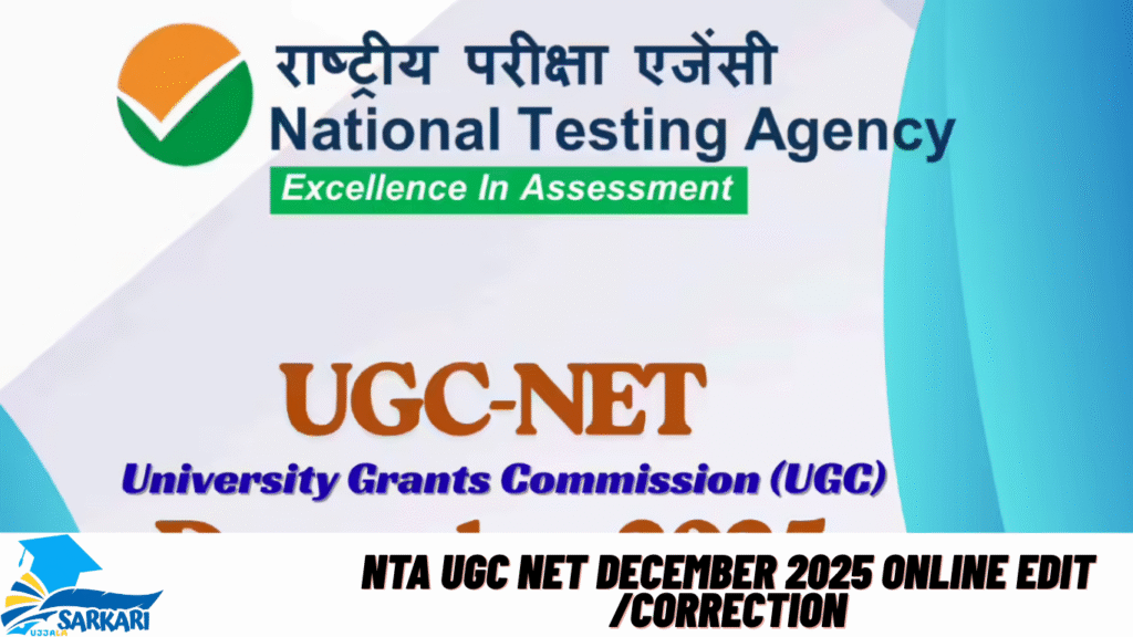 NTA UGC NET December 2025 Online Edit /Correction