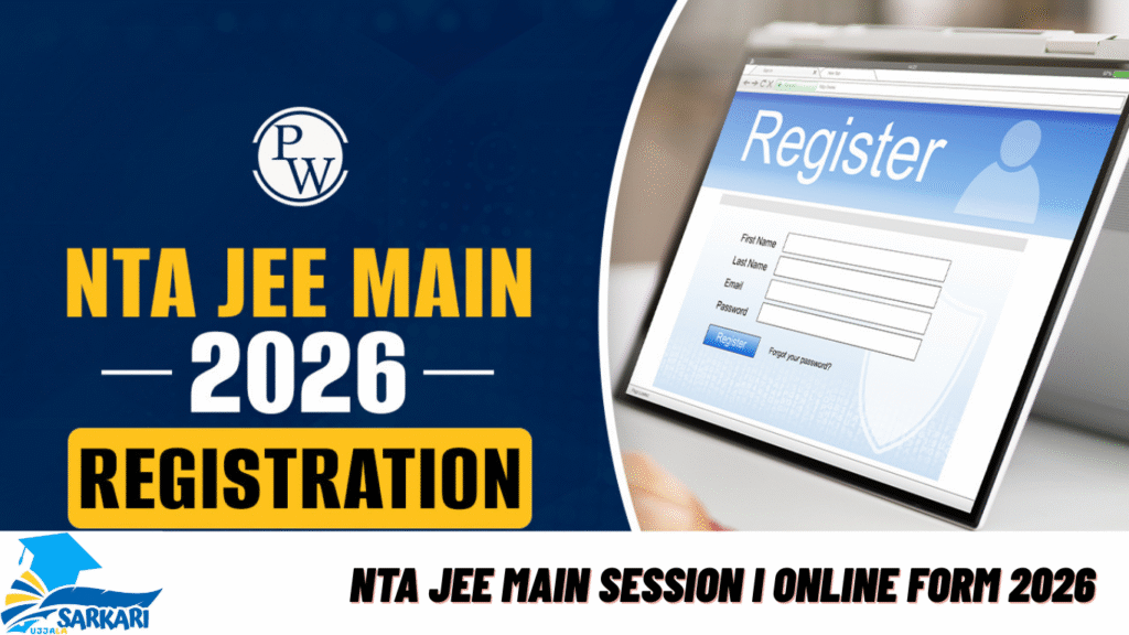 NTA JEE MAIN Session I Online Form 2026