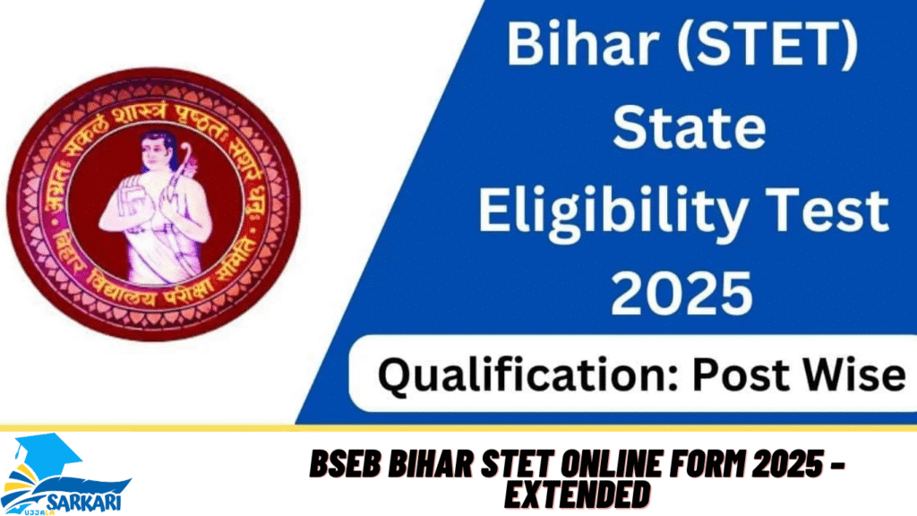 BSEB Bihar STET Online Form 2025 – Extended