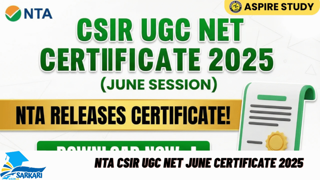 NTA CSIR UGC NET June Certificate 2025