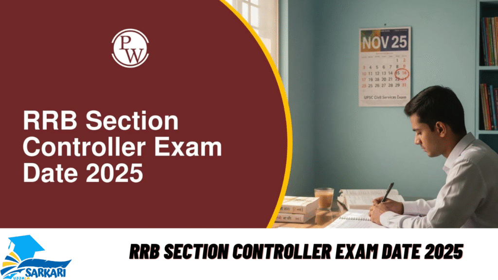 RRB Section Controller Exam Date 2025